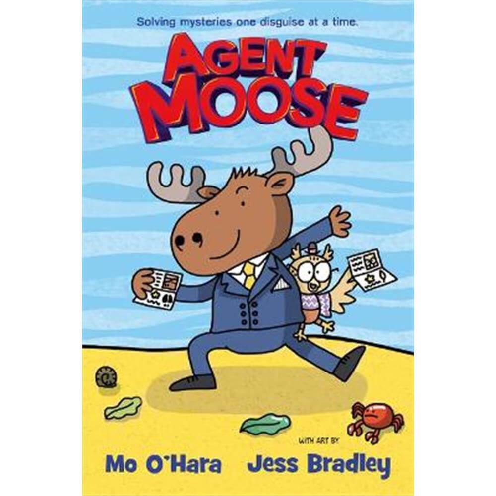 Agent Moose (Paperback) - Mo O'Hara